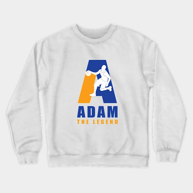 Adam Custom Player Basketball Your Name The Legend T-Shirt Crewneck Sweatshirt by Baseball Your Name